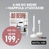 Bo Bedre - 6 nr Bo Bedre + Nappula Lysestaker.jpg